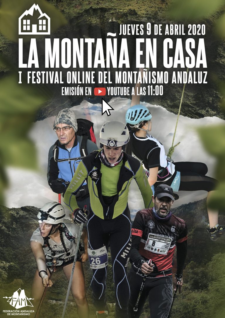 Gran expectación ante el I Festival online del Montañismo Andaluz ‘La Montaña en Casa’ del este jueves 9 de abril