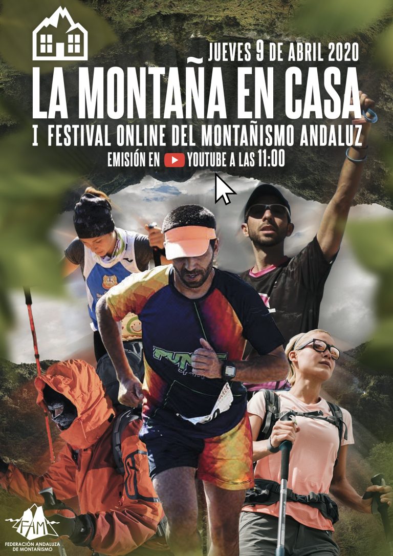 La FAM organiza ‘La Montaña en casa’, el I Festival online del Montañismo Andaluz