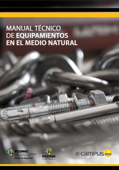 Presentado el Manual Técnico de Equipamientos en el Medio Natural de la FEDME