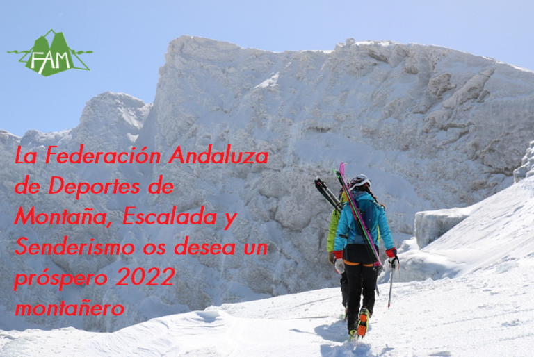 La FAM os desea un próspero 2022, Centenario del montañismo federado