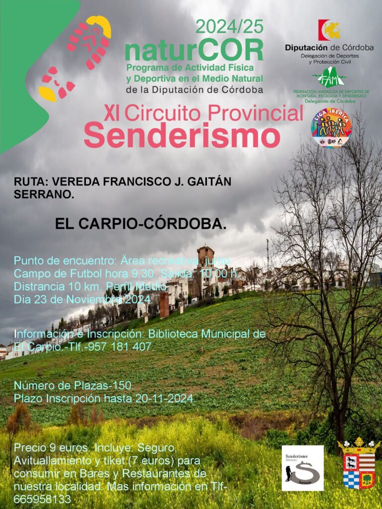 El Club Senderismo Alcocer Serrano (El Carpio) organiza la Ruta Vereda Francisco Gaitán Serrano del Circuito naturCOR 2024
