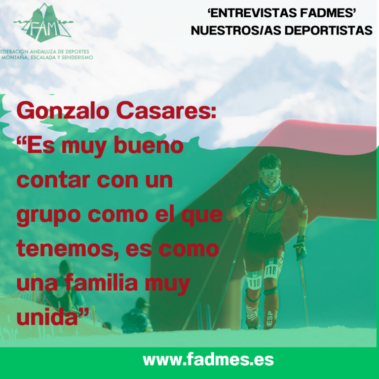 ENTREVISTAS FADMES. Gonzalo Casares Hervías: “Es muy bueno contar con un grupo como el que tenemos en Skimo, es como una familia muy unida”
