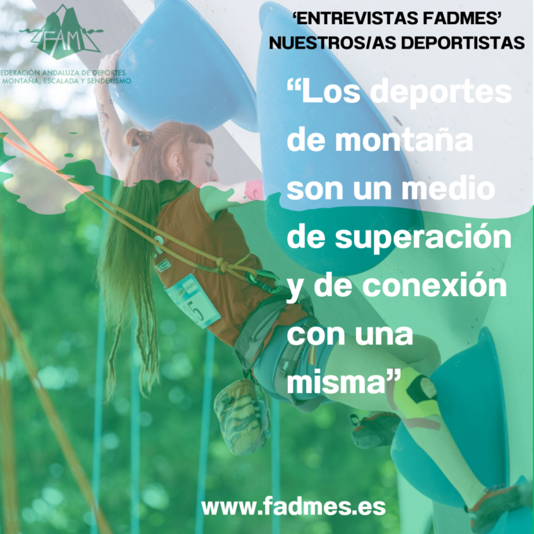 NUESTROS/AS DEPORTISTAS. María Cabezas Ramos: “Los deportes de montaña son un medio de superación y de conexión con una misma”