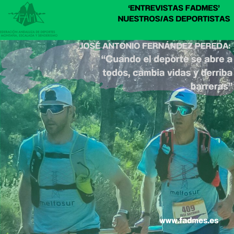 ENTREVISTAS FADMES. JOSÉ ANTONIO FERNÁNDEZ PEREDA: “Cuando el deporte se abre a todos, cambia vidas y derriba barreras”