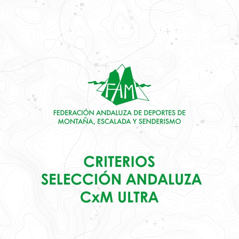 Criterios para formar parte de la Selección Andaluza de CxM Ultra