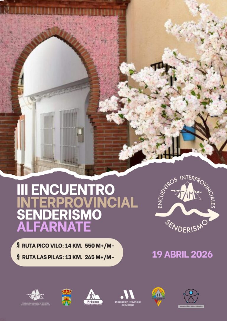 Ya te puedes inscribir en el III Encuentro Interprovincial de senderismo-Málaga 2026 que se celebrará el 19 de abril en Alfarnate