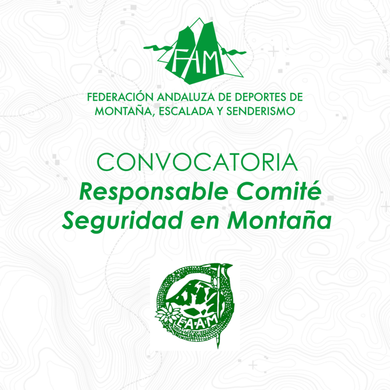 Convocatoria para ejercer como Responsable del Comité Seguridad en Montaña de la FADMES