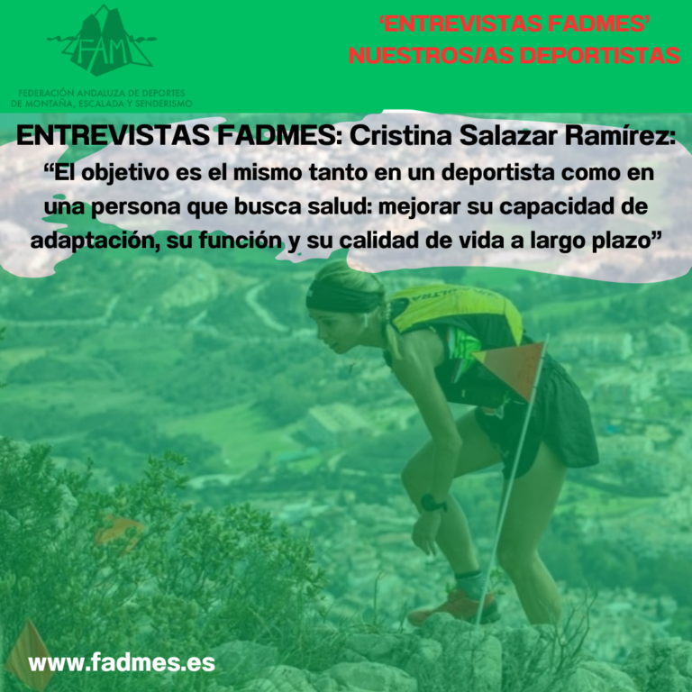 ENTREVISTAS FADMES: Cristina Salazar Ramírez: “El objetivo es el mismo tanto en un deportista como en una persona que busca salud: mejorar su capacidad de adaptación, su función y su calidad de vida a largo plazo”